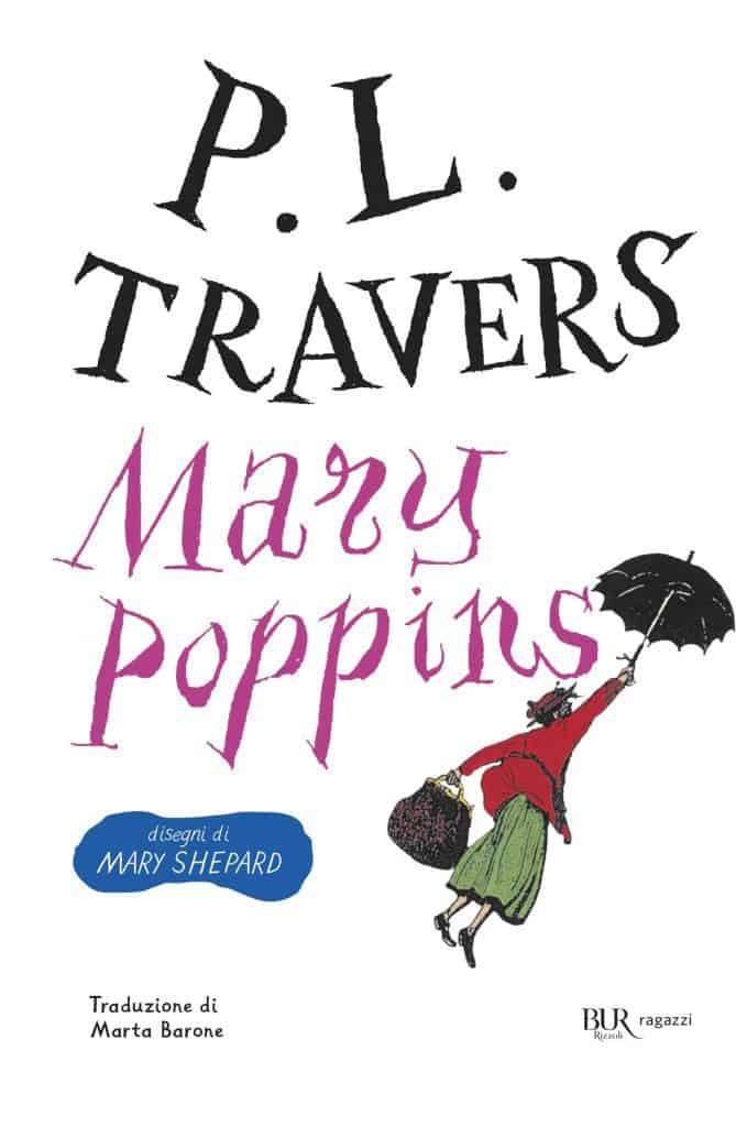 Mary Popppins - P.L Travers - Libro per bambini di 10 anni