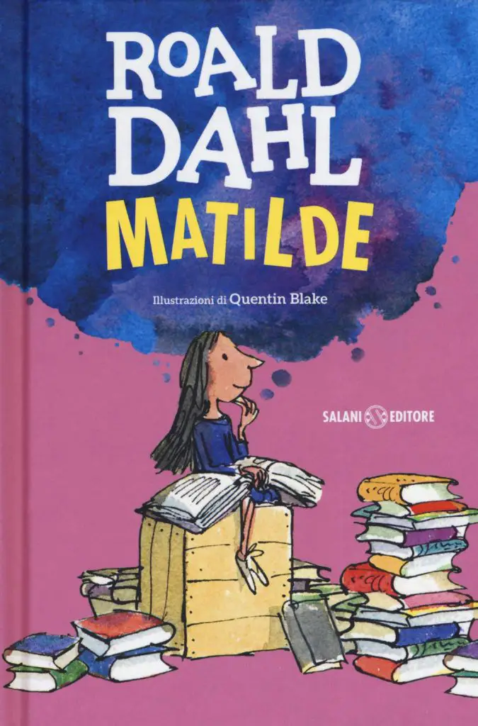 Matilde - Roald Dahl - libro per bambini di 8 anni