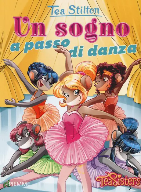 Un sogno a passo di danza - Tea Stilton - libro per bambini di 8 anni