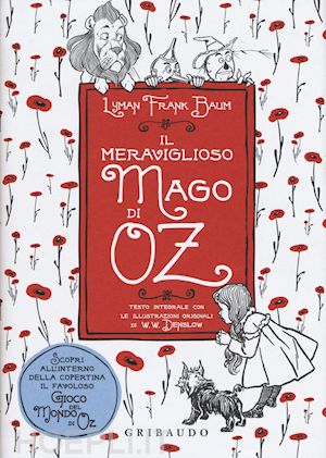 il Meraviglioso Mago di Oz - Lyman Frank Baum - libro per bambini di 7 anni