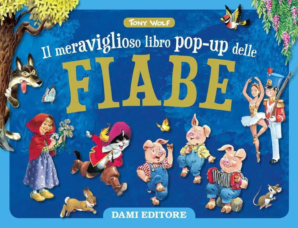 Il meraviglioso libro pop-up delle fiabe - Dami Editore - Libro pop-up per bambini di 5 anni