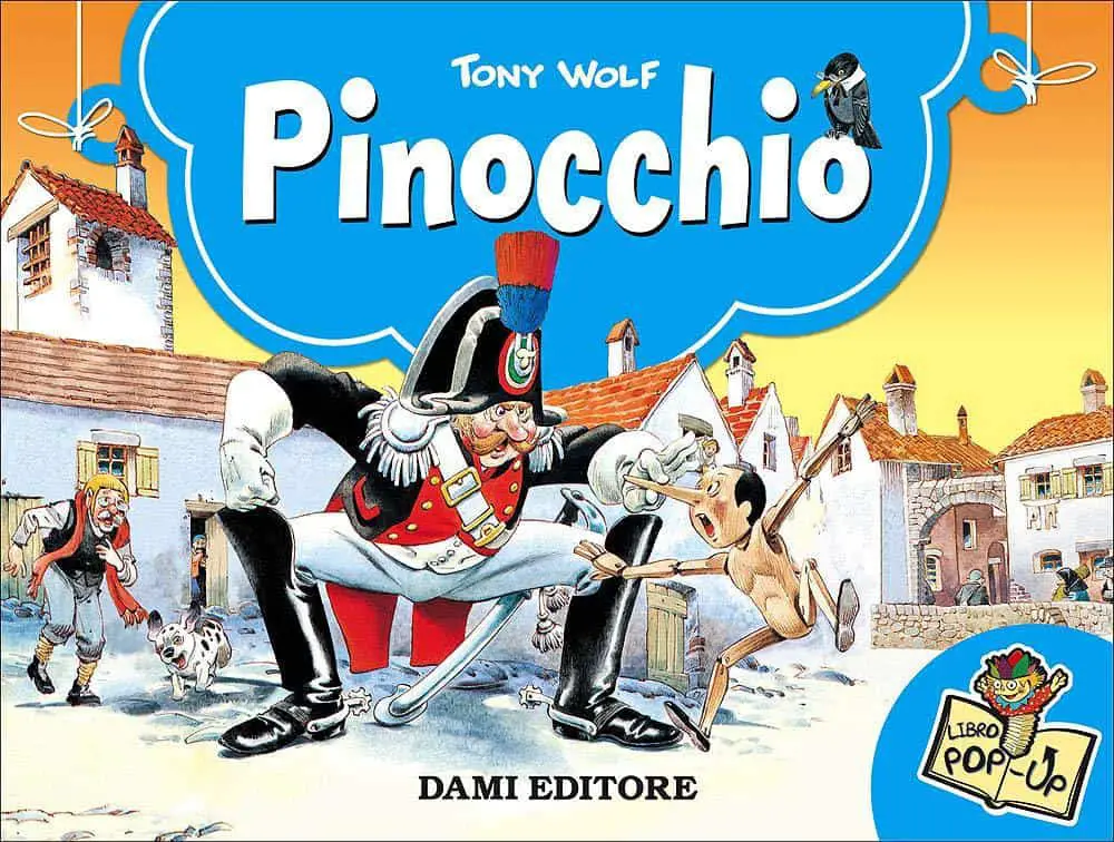 Pinocchio - Tony Wolf - Libro Pop-up per bambini di 5 anni