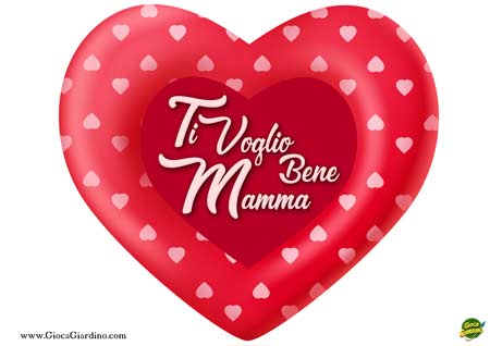 Cuore con scritta Ti voglio bene mamma da stampare gratis - festa della mamma