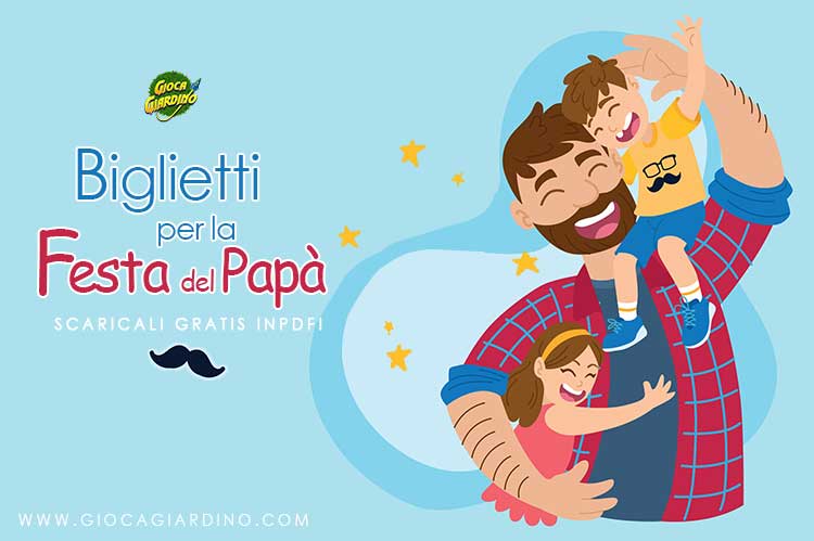 biglietti auguri festa papà da stampare gratis