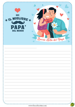 Sei il migliore papà del mondo - letterina festa del papà da stampare gratis - dalla figlia