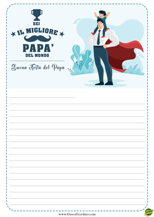 Sei il migliore papà del mondo - letterina festa del papà da stampare gratis - dal figlio