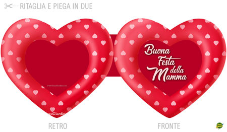 biglietto a forma di cuore per la festa della mamma - Buona festa della mamma