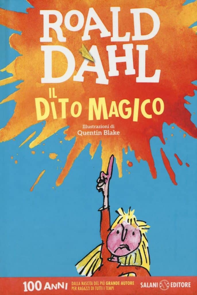 Il Dito Magico - Roal Dahl - Libro di narrativa per bambini di 7 anni