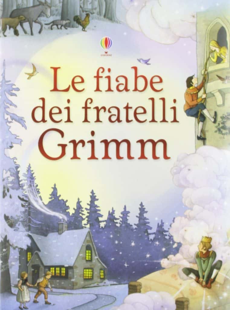 Le Fiabe dei Fratelli Grimm - Libro di Fiabe adatto a bambini di 7 anni