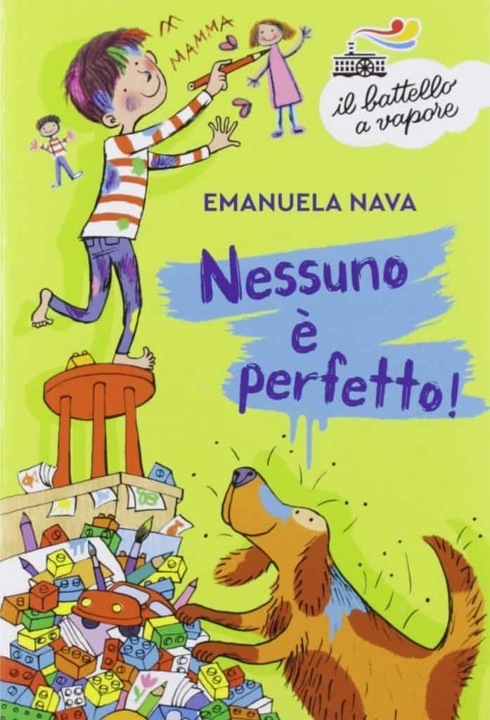 Nessuno è perfetto - Emanuela Nava - Libro adatto per bambini di 7 anni