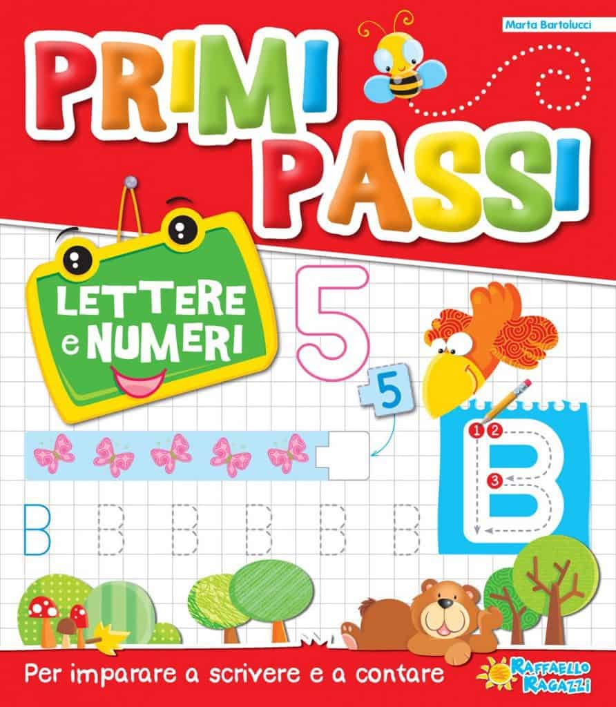 Primi Passi - Lettere e numeri - Libro didattico per bambini di 5 anni
