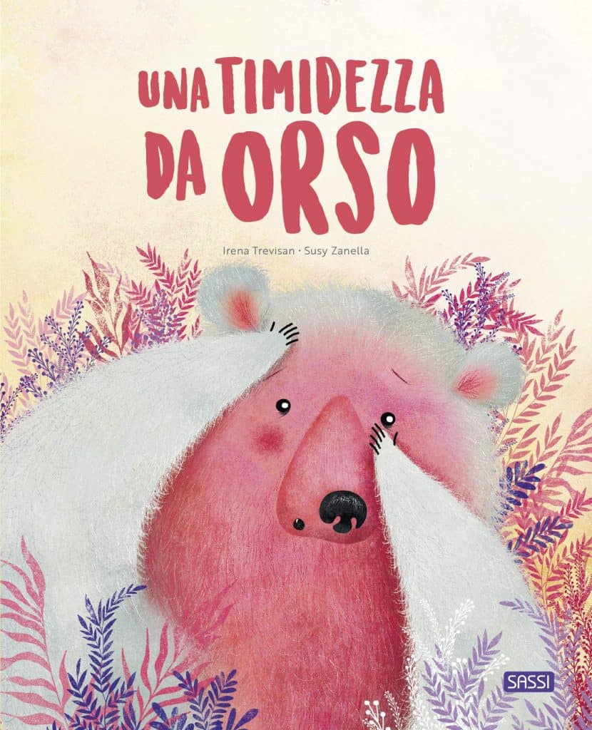 Una timidezza da orso - I. Trevisan - Libro per bambini di 5 anni sulle emozioni