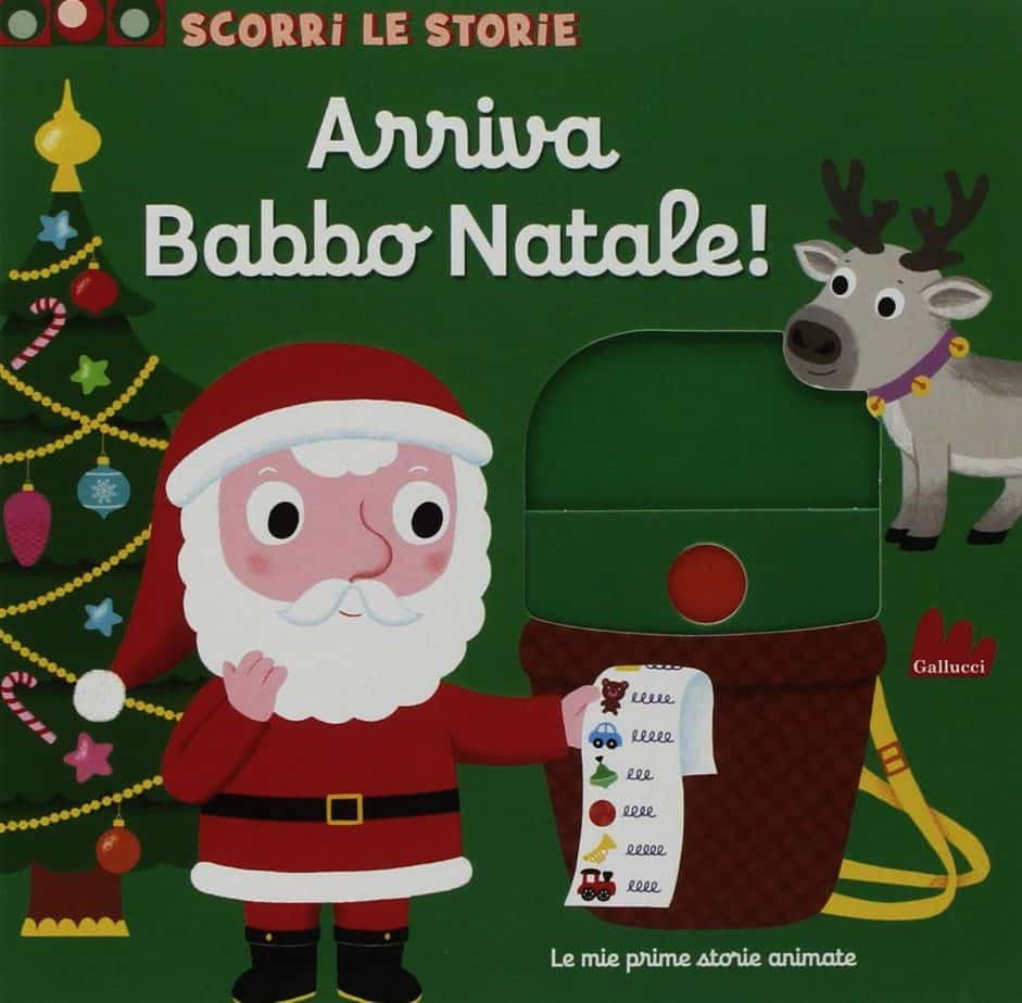 Arriva Babbo Natale - Libro per bambini di 1 anno
