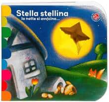Stella Stellina la notte si avvicina - Giovanna Mantegazza - Filastrocca per neonati