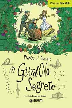 Il giardino segreto - Frances Hodgson Burnett - libro consigliato per bambini di 10 anni