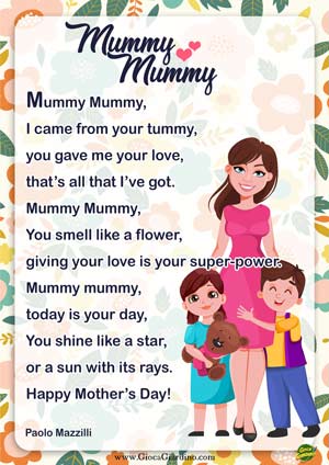 Mummy mummy - Filastrocca per la festa della mamma in inglese (scritta da Paolo Mazzilli)