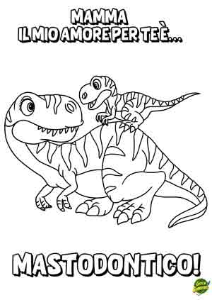 biglietto festa della mamma da colorare con dinosauri - mamma il mio amore per te è mastodontico