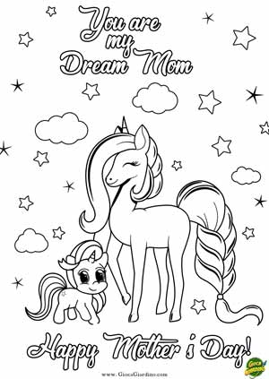 you are my dream mom - biglietto per la festa della mamma da colorare in inglese con unicorni
