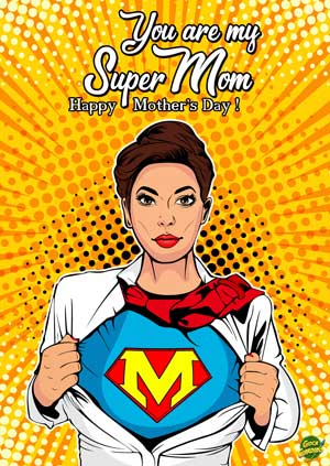 Biglietto per la festa della mamma in inglese da stampare - You are my super mom - Happy mother's day
