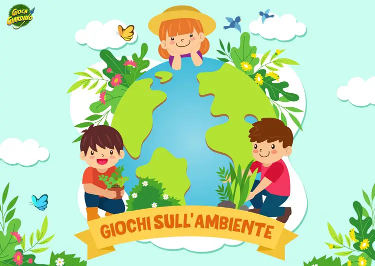 Giochi per Bambini sull’Ambiente  | 10 Idee Casa e Giardino