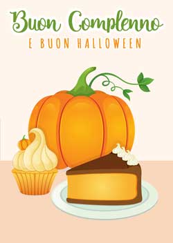 Biglietto Halloween da stampare - buon compleanno - zucca, torta, cupcake