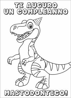Biglietto auguri buon compleanno da stampare e colorare a tema dinosauri