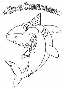 Biglietto auguri buon compleanno da stampare e colorare con pesce squalo