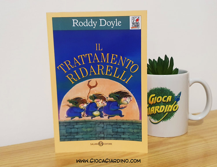 Il trattamento ridarelli - Roddy Doyle - Libro divertente per bambini