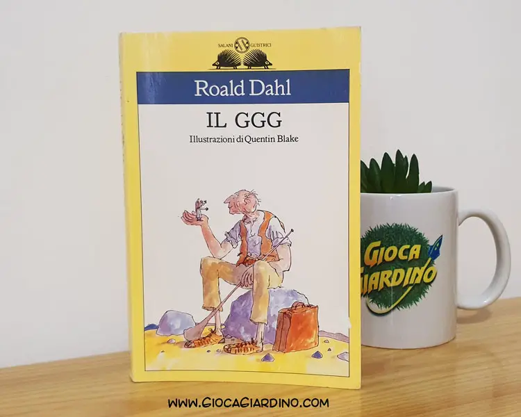 Il GGG - Roald Dahl - Libro divertente per bambini